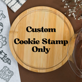 Custom Design Cookie Stamp