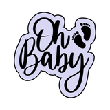 Oh Baby lettering cookie cutter and stamp