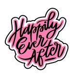Happily ever after calligraghy cookie cutter and stamp