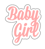 Baby girl calligraghy cookie cutter with debosser
