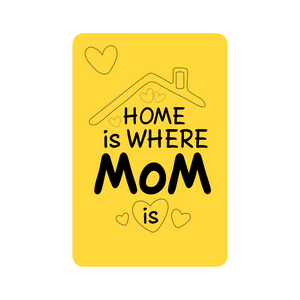 Home is where my mum is cookie cutter with stamp