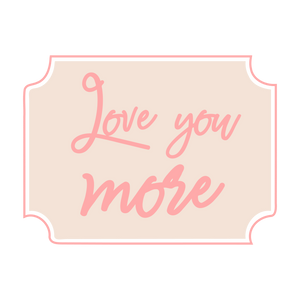 Love you more lettering cookie cutter with stamp