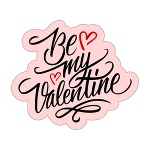 Will you be my Valentine lettering cookie cutter with stamp